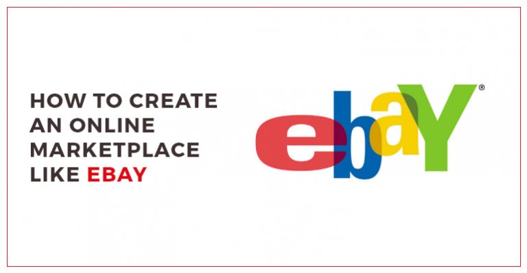 How To Create A Website Like eBay Blog