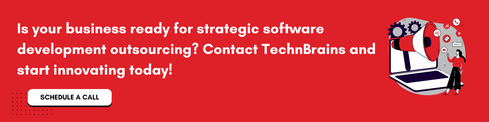 Contact TechnBrains for software development Outsource today - CTA