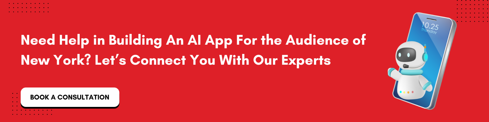 Talk to our New York based AI App developers - CTA